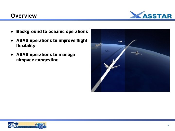 Overview · Background to oceanic operations · ASAS operations to improve flight flexibility ·