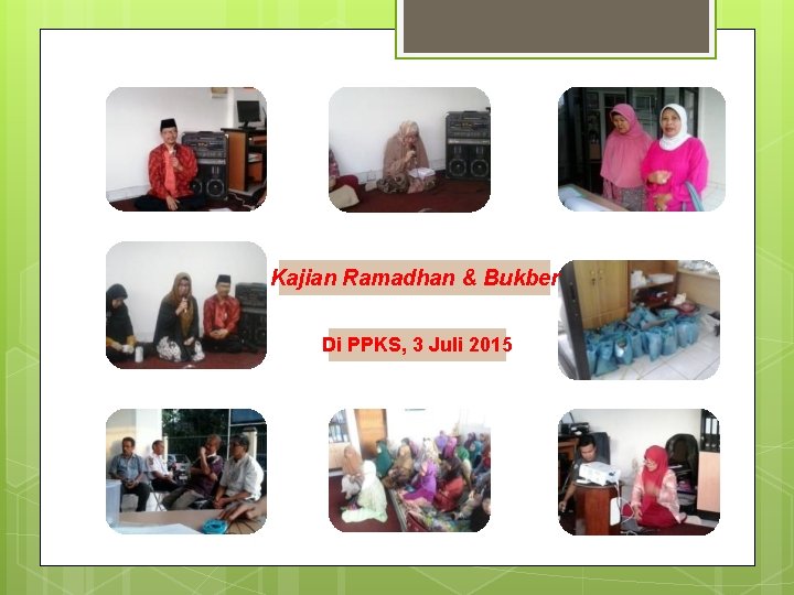 Kajian Ramadhan & Bukber Di PPKS, 3 Juli 2015 