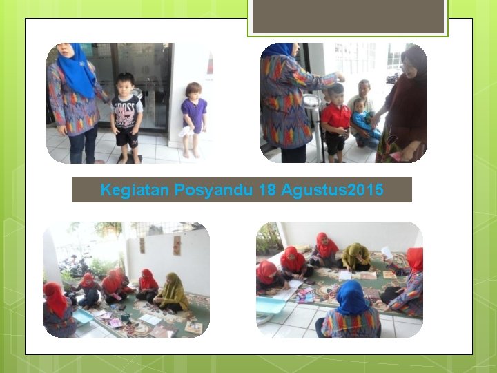 Kegiatan Posyandu 18 Agustus 2015 