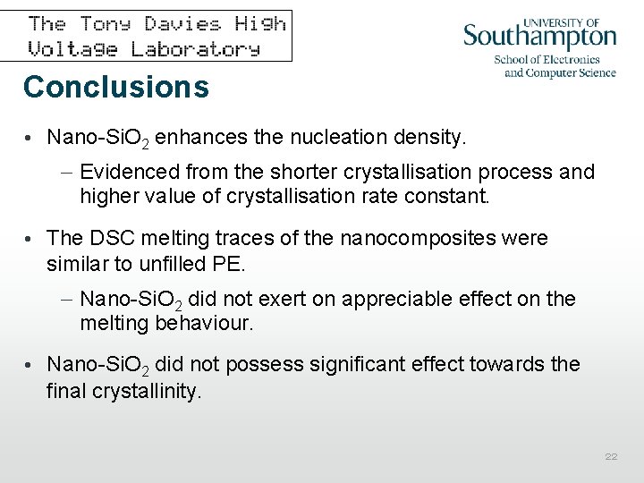 Conclusions • Nano-Si. O 2 enhances the nucleation density. – Evidenced from the shorter