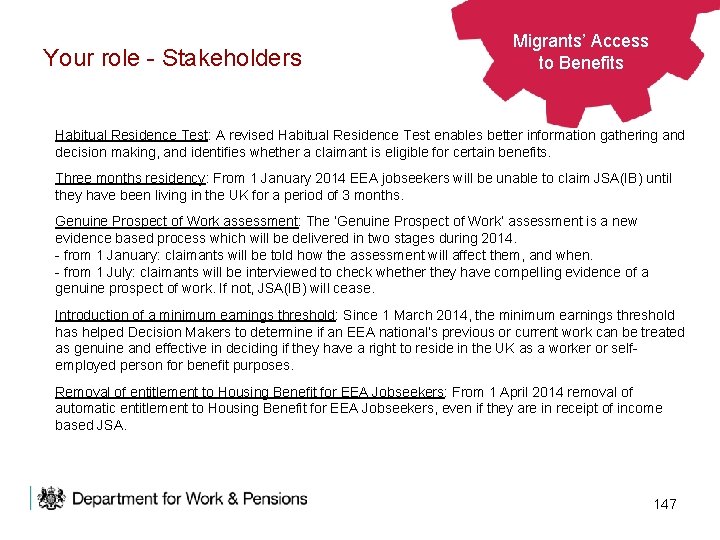 Your role - Stakeholders Migrants’ Access to Benefits Habitual Residence Test: A revised Habitual