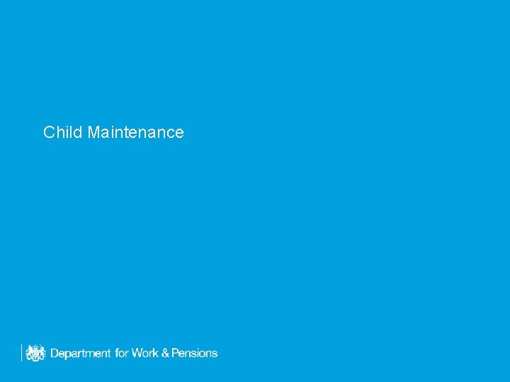 Child Maintenance 