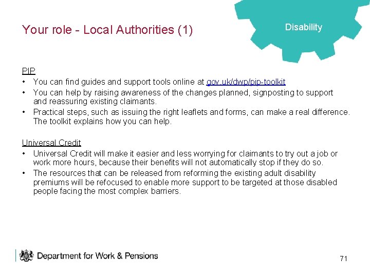 Your role - Local Authorities (1) Disability PIP • You can find guides and