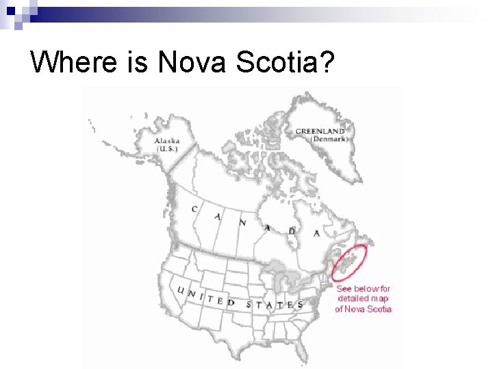 Where is Nova Scotia? 