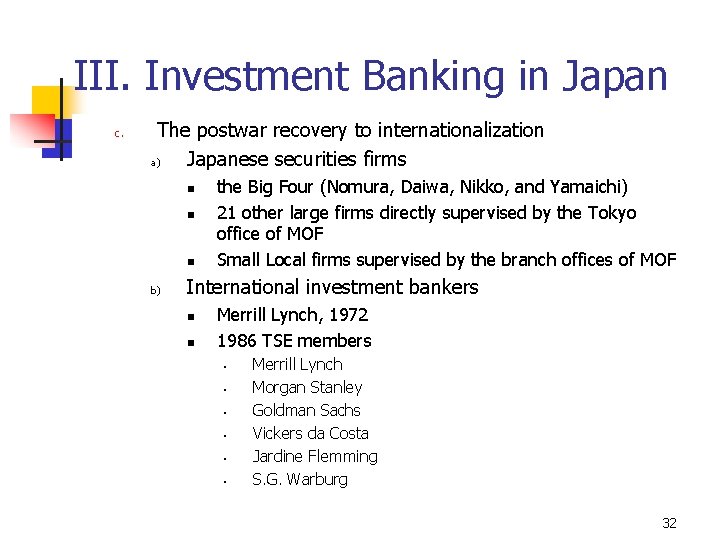 III. Investment Banking in Japan c. The postwar recovery to internationalization a) Japanese securities