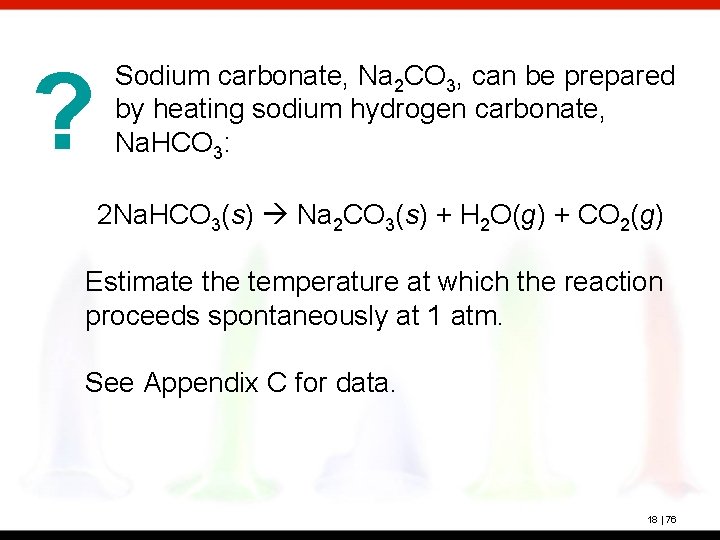 ? Sodium carbonate, Na 2 CO 3, can be prepared by heating sodium hydrogen