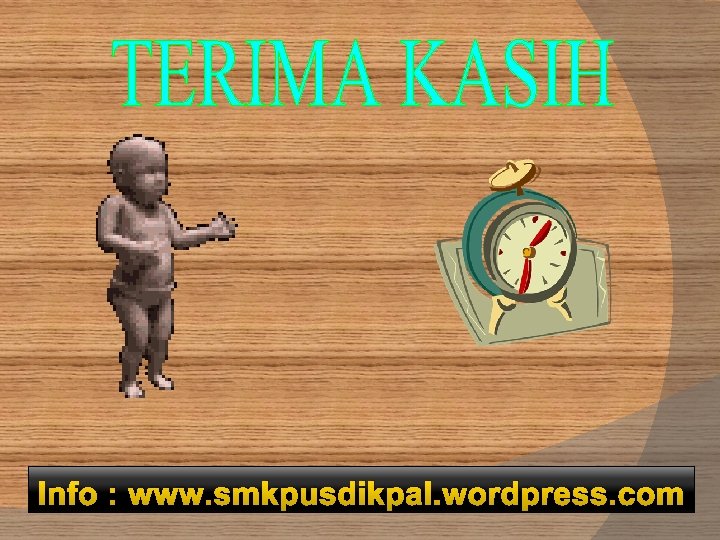Info : www. smkpusdikpal. wordpress. com 