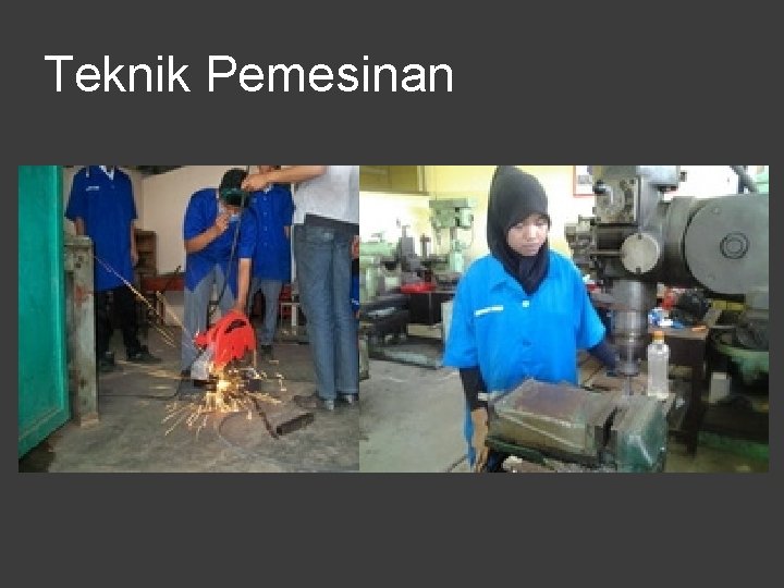 Teknik Pemesinan 