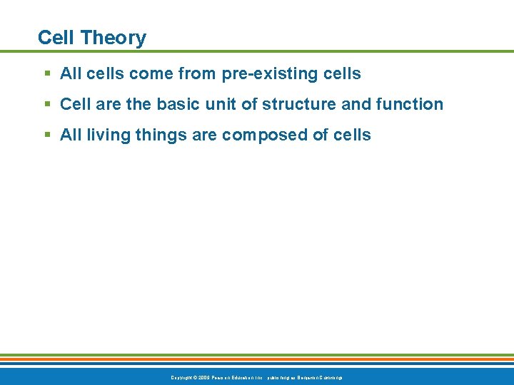 Cell Theory § All cells come from pre-existing cells § Cell are the basic