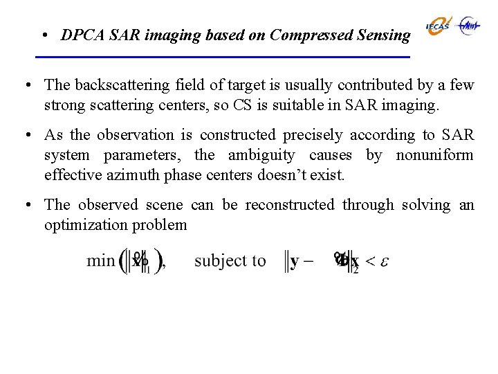  • DPCA SAR imaging based on Compressed Sensing • The backscattering field of