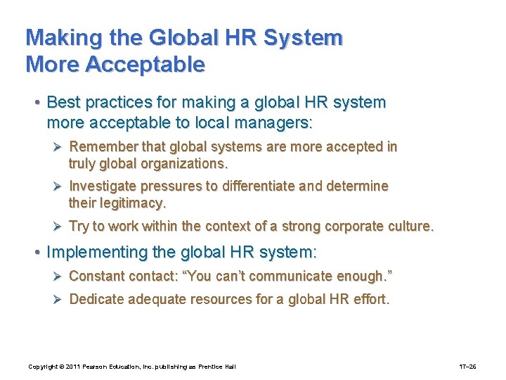 Making the Global HR System More Acceptable • Best practices for making a global