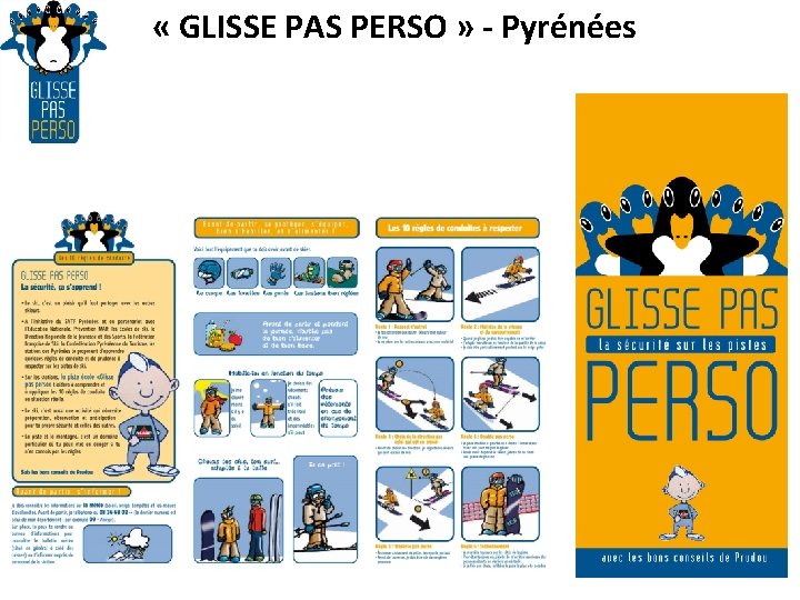  « GLISSE PAS PERSO » - Pyrénées 