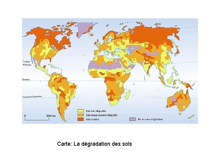 Carte: La dégradation des sols 
