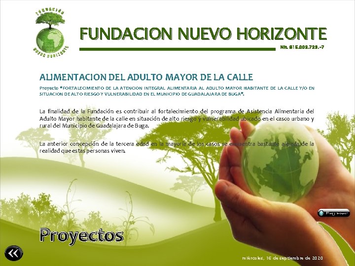 FUNDACION NUEVO HORIZONTE Nit. 815. 003. 723. -7 ALIMENTACION DEL ADULTO MAYOR DE LA