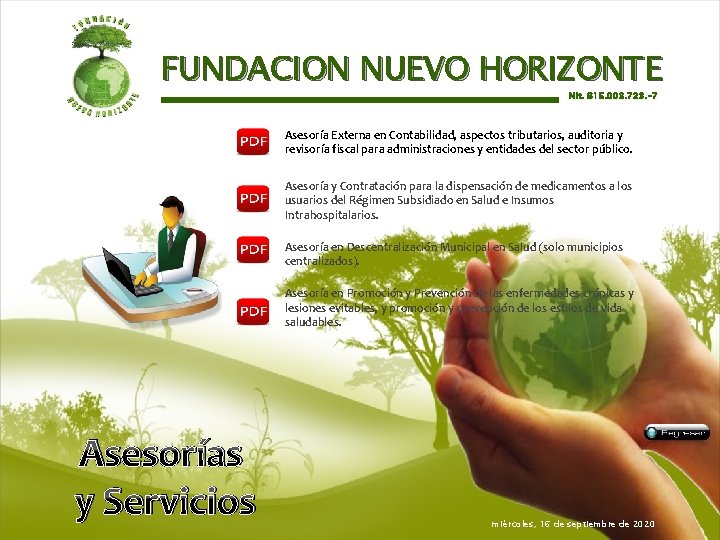 FUNDACION NUEVO HORIZONTE Nit. 815. 003. 723. -7 Asesoría Externa en Contabilidad, aspectos tributarios,