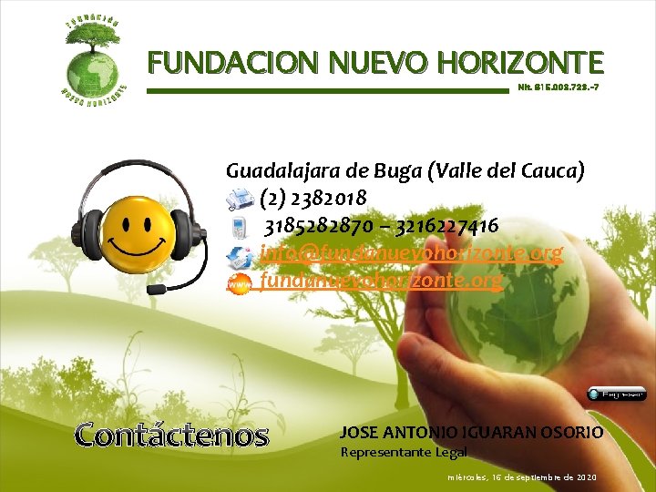 FUNDACION NUEVO HORIZONTE Nit. 815. 003. 723. -7 Guadalajara de Buga (Valle del Cauca)