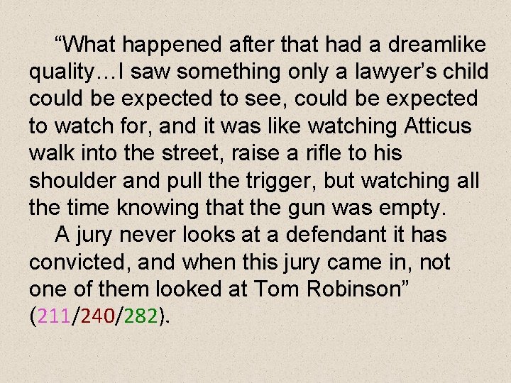 “What happened after that had a dreamlike quality…I saw something only a lawyer’s child