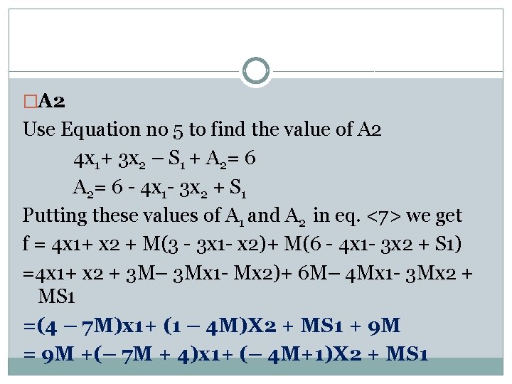 �A 2 Use Equation no 5 to find the value of A 2 4