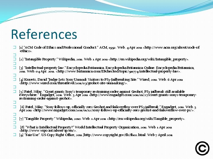 References � [1] “ACM Code of Ethics and Professional Conduct. ” ACM, 1992. Web.