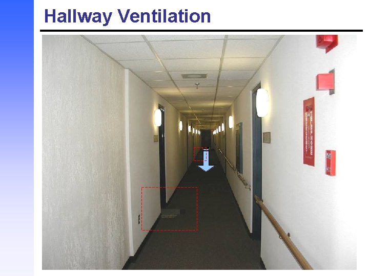 Hallway Ventilation 
