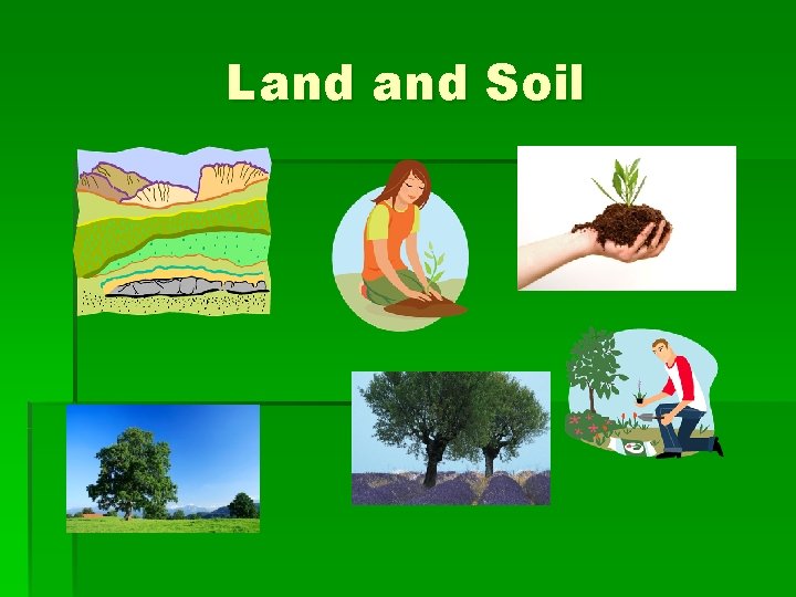 Land Soil 