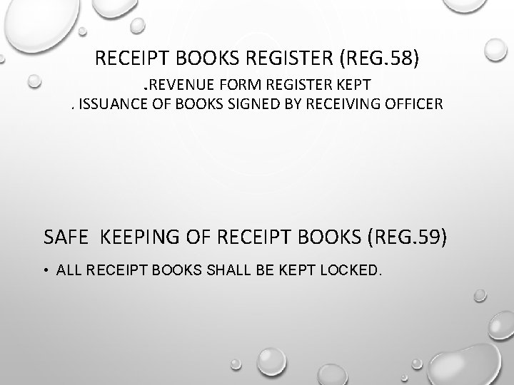 RECEIPT BOOKS REGISTER (REG. 58). REVENUE FORM REGISTER KEPT . ISSUANCE OF BOOKS SIGNED