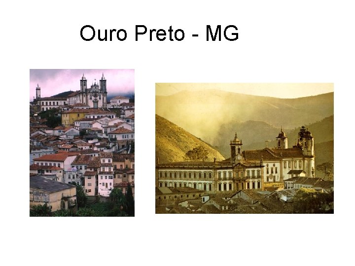 Ouro Preto - MG 