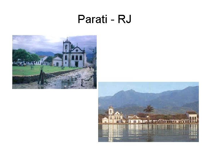 Parati - RJ 