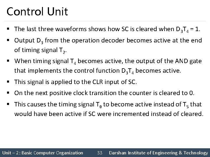 Control Unit § The last three waveforms shows how SC is cleared when D
