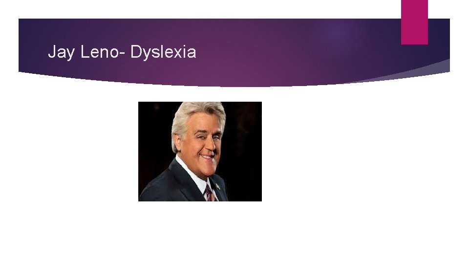 Jay Leno- Dyslexia 