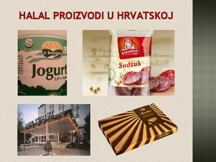 HALAL PROIZVODI U HRVATSKOJ 