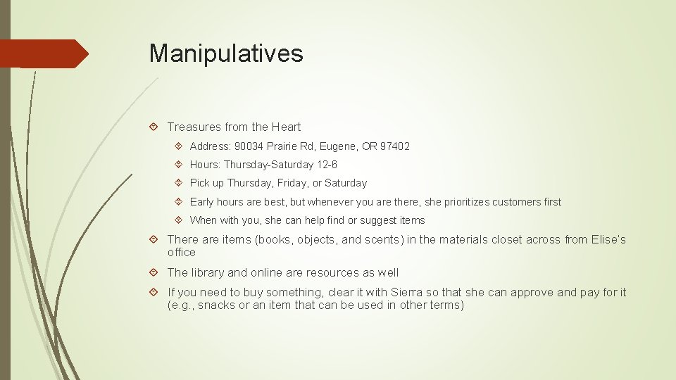 Manipulatives Treasures from the Heart Address: 90034 Prairie Rd, Eugene, OR 97402 Hours: Thursday-Saturday