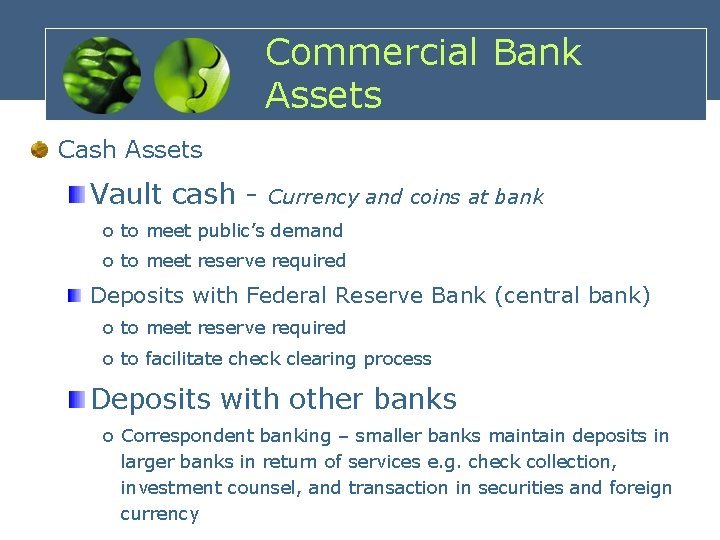 Commercial Bank Assets Cash Assets Vault cash - Currency and coins at bank o