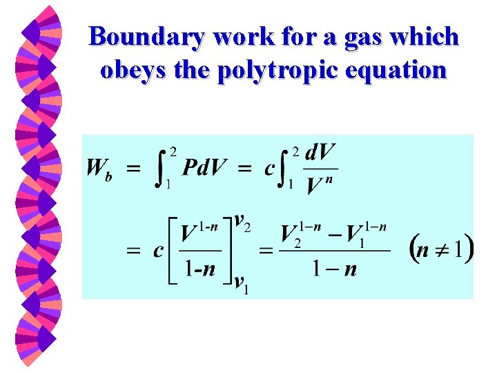 Boundary work for a gas which obeys the polytropic equation 