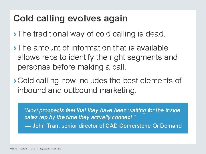 Cold calling evolves again › The traditional way of cold calling is dead. ›