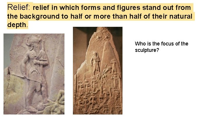 Relief: relief in which forms and figures stand out from the background to half