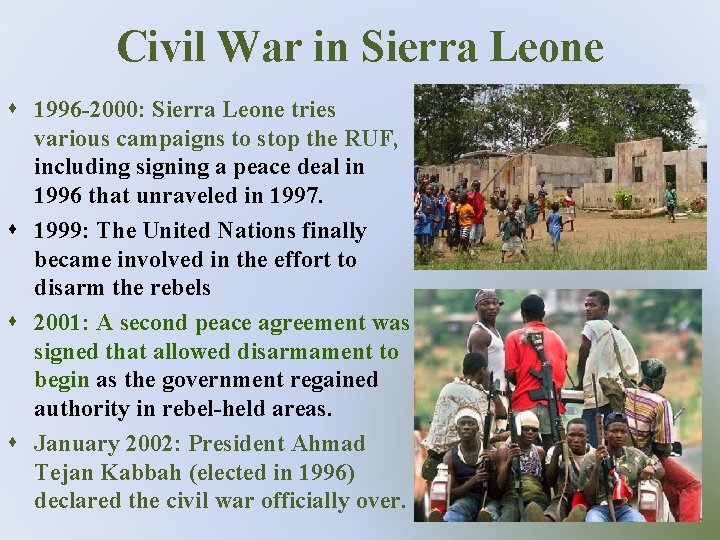 Civil War in Sierra Leone s 1996 -2000: Sierra Leone tries various campaigns to