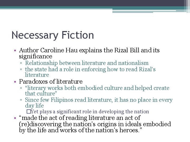 Necessary Fiction • Author Caroline Hau explains the Rizal Bill and its significance ▫