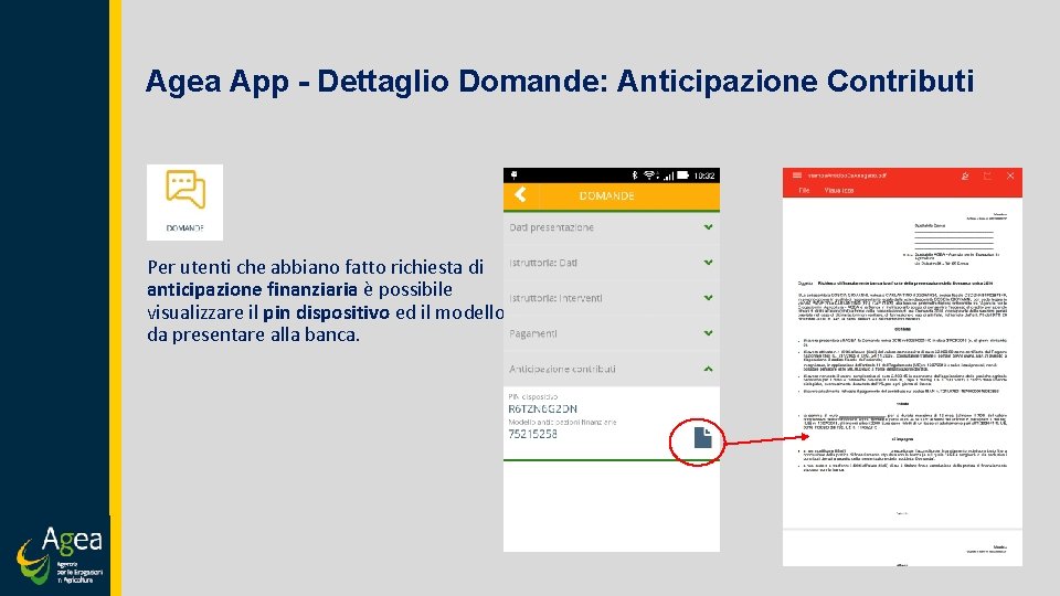 Agea App - Dettaglio Domande: Anticipazione Contributi Per utenti che abbiano fatto richiesta di