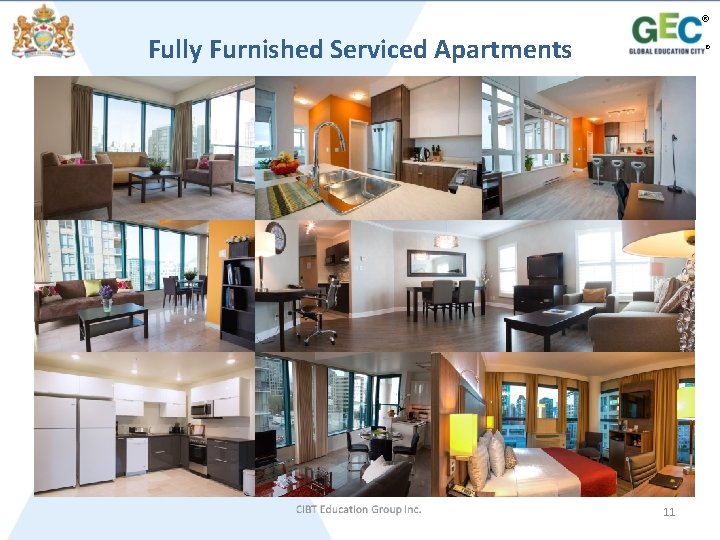 ® Fully Furnished Serviced Apartments ® 11 