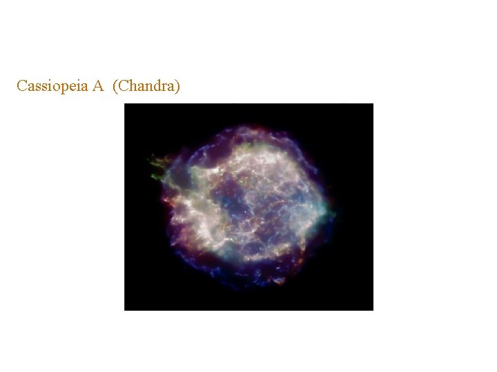 Cassiopeia A (Chandra) 