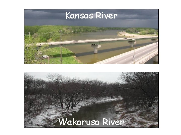 Kansas River Wakarusa River 