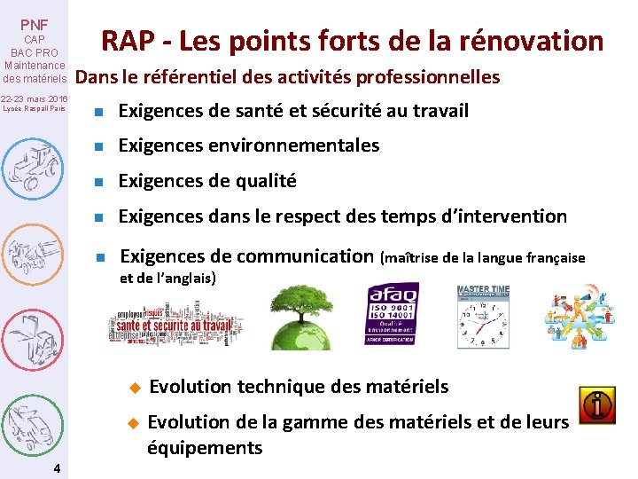 PNF CAP BAC PRO Maintenance des matériels RAP - Les points forts de la