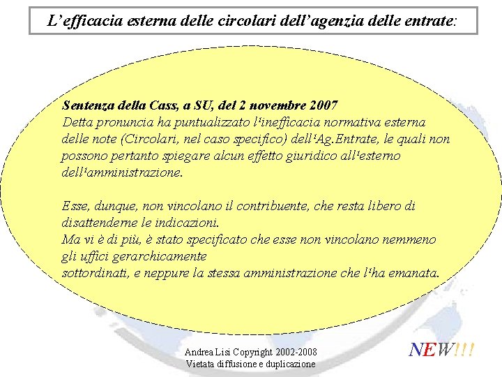 L’efficacia esterna delle circolari dell’agenzia delle entrate: Sentenza della Cass, a SU, del 2