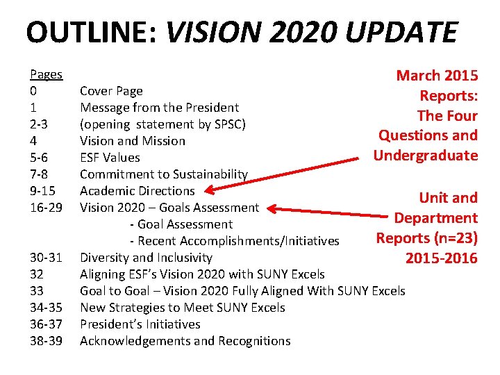 OUTLINE: VISION 2020 UPDATE Pages 0 1 2 -3 4 5 -6 7 -8