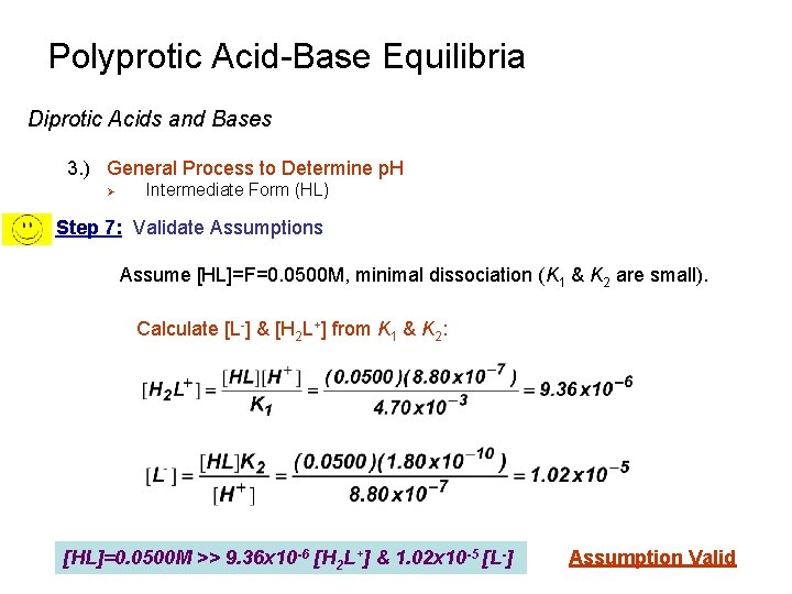 Polyprotic Acid-Base Equilibria Diprotic Acids and Bases 3. ) General Process to Determine p.