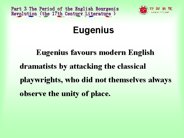Part 3 The Period of the English Bourgeois Revolution (the 17 th Century Literature