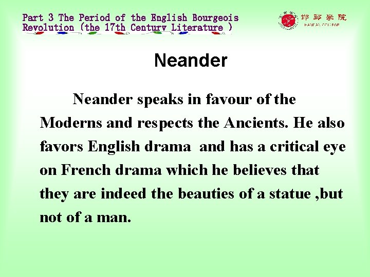 Part 3 The Period of the English Bourgeois Revolution (the 17 th Century Literature