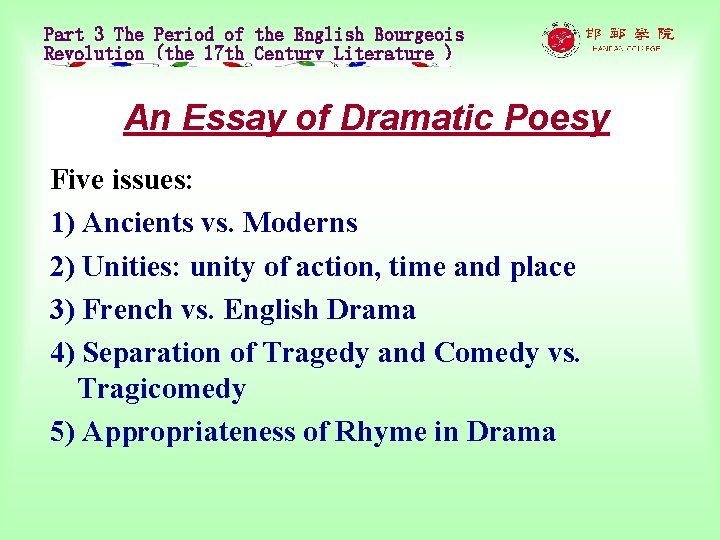 Part 3 The Period of the English Bourgeois Revolution (the 17 th Century Literature