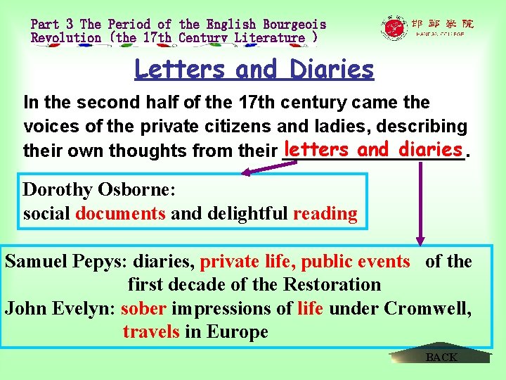 Part 3 The Period of the English Bourgeois Revolution (the 17 th Century Literature